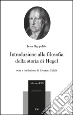 Introduzione alla filosofia della storia di Hegel libro