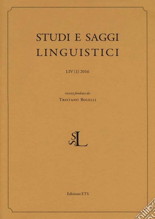 Studi e saggi linguistici (2016). Vol. 1