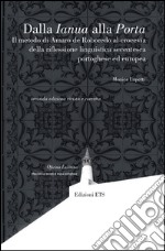 Dalla Ianua alla Porta. Il metodo di Amaro De Roboredo al crocevia della riflessione linguistica secentesca portoghese ed europea libro