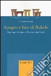 Apogeo e fine di Babele. Linguaggi e lingue nella prima modernità libro di Gensini Stefano