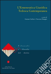L'ermeneutica giuridica tedesca contemporanea