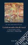 Un inferno nella città dei morti. L'itinerario storico ed estetico di Ernest Renan a Pisa nel 1850 libro