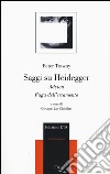 Saggi su Heidegger. Adyton. Fuga dall'erramento libro