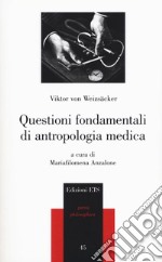 Questioni fondamentali di antropologia medica