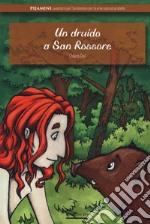 Un druido a San Rossore libro