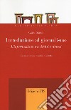 Introduzione al giornalismo. L'informazione tra diritti e doveri libro di Bartoli Carlo