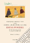 Meditazioni laiche nei tempi ovvero dentro il servizio d'amore culturale. Dal 1966, oltre un quarantennio fra università scuola territorio libro di Pescioli Idana