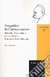 Prospettive dell'interpretazione. Nietzsche, l'ermeneutica e la scrittura in «Al di là del bene e del male» libro