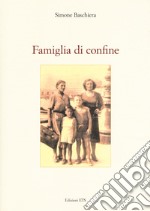 Famiglia di confine libro