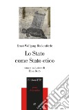 Lo Stato come Stato etico libro