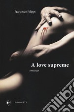 A love supreme libro