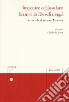 Imparare a filosofare. Kant e la filosofia di oggi. In ricordo di Silvestro Marcucci libro