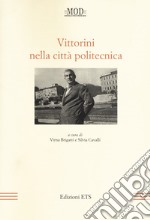 Vittorini nella città politecnica