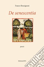 De senescentia libro