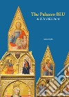 The Palazzo Blu and its collections libro