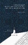 Calligrafie morali. Discorsi del potere in José Cardoso Pires, António Lobo Antunes, Herberto Helder libro