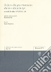 Il «libro del governamento dei re e dei principi» secondo il codice BNCF II.IV.129. Ediz. critica. Vol. 2 libro di Papi F. (cur.)