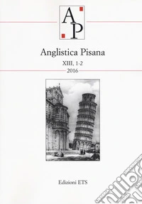 Anglistica pisana (2016). Vol. 1-2