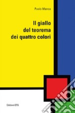 Il giallo del teorema dei quattro colori libro