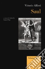 Saul. Ediz. critica libro