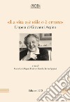 «La vita o è stile o è errore». L'opera di Giovanni Arpino libro