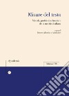 Misure del testo. Metodi, problemi e frontiere della metrica italiana libro