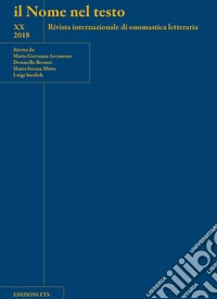 Il nome nel testo. Rivista internazionale di onomastica letteraria (2018). Vol. 20 libro