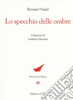 Lo specchio delle ombre libro