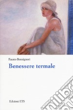 Benessere termale libro