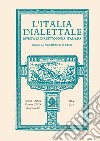 L'Italia dialettale. Rivista di dialettologia italiana (2018). Vol. 78 libro