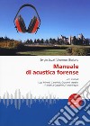 Manuale di acustica forense libro