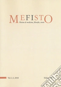 Mefisto. Rivista di medicina, filosofia, storia. Ediz. italiana e inglese (2018). Vol. 2/2 libro
