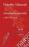 Ammutinamento e altri racconti libro