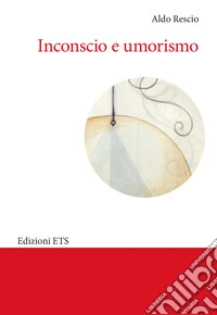 Inconscio e umorismo
