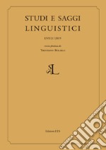 Studi e saggi linguistici (2019). Vol. 1 libro