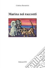 Marina nei racconti libro