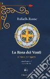 La rosa dei venti libro di Ranise Raffaella