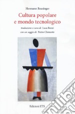 Cultura popolare e mondo tecnologico