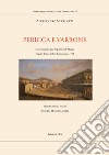 Pericca e Varrone. Scene comiche per «Scipione nelle Spagne». Napoli, Teatro di San Bartolomeo, 1714 libro