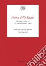 Prima della Sicilia. Cicerone, Verrine 2,1 (De praetura urbana), 1-102 libro