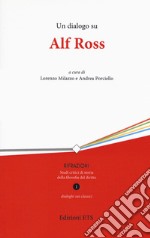 Un dialogo su Alf Ross libro