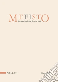 Mefisto. Rivista di medicina, filosofia, storia (2019). Vol. 3/2: Museo, memorie e narrazioni per la salute mentale libro