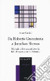 Da Roberto Grossatesta a Jonathan Barnes. Dialoghi a distanza sulla teoria della dimostrazione in Aristotele libro di Corbini Amos