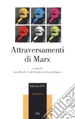 Attraversamenti di Marx