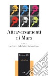 Attraversamenti di Marx libro