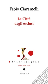La città degli esclusi