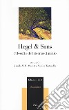 Hegel & Sons. Filosofie del riconoscimento libro