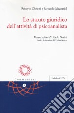 Lo statuto giuridico dell'attività di psicoanalista libro