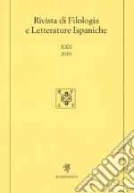 Rivista di filologia e letterature ispaniche (2019). Vol. 22 libro