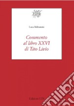 Commento al libro XXVI di Tito Livio